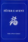 Fêter  L'Avent- Lienhard