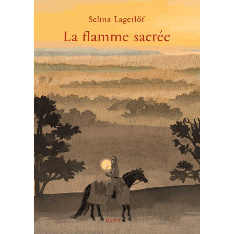 Flamme Sacrée- S Lagerlof