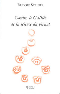 Goethe le Galilée de la Science Moderne-R Steiner