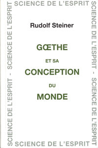 Goethe et sa Conception du Monde - R Steiner