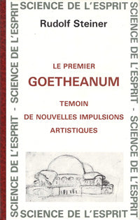 Premier Goethéanum- R Steiner GA287