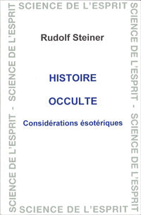 Histoire Occulte  GA126 R Steiner