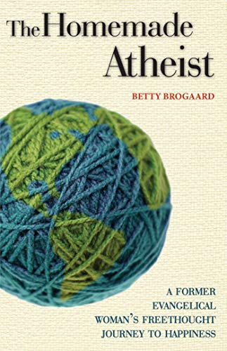 Homemade Atheist - B Brogaard