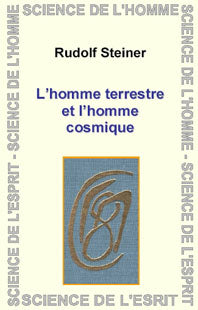 Homme Terrestre et l’Homme Cosmique- R Steiner GA133