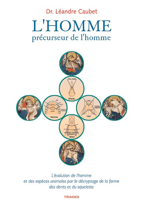 Homme, Précurseur de l`Homme- Dr L Caubet