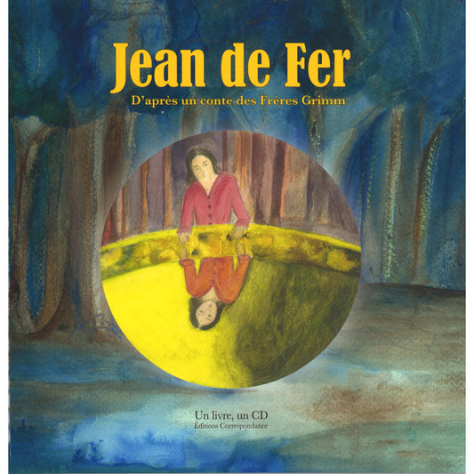 Jean de Fer Livre et CD - Frères Grimm