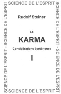 Karma – Considérations Ésotériques I- R Steiner GA235