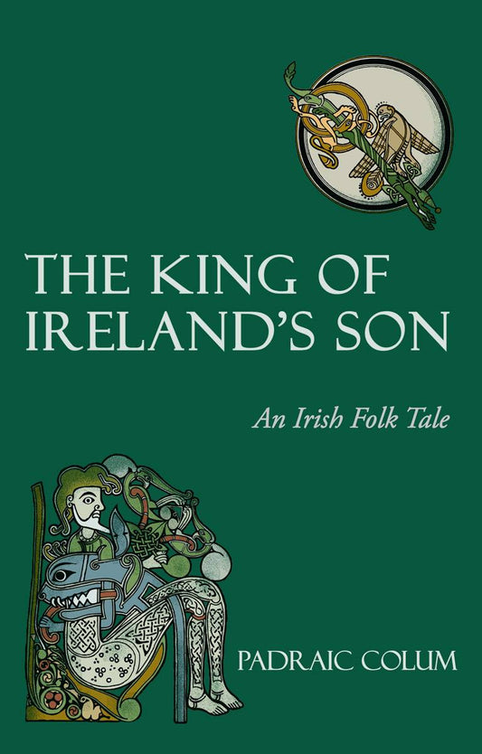 King of Ireland's Son- P Colum