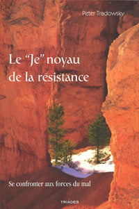 Je, Noyau de la Résistance- P Tradowsky