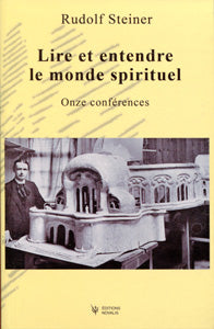 Lire Entendre Monde Spirituel -R Steiner GA 156