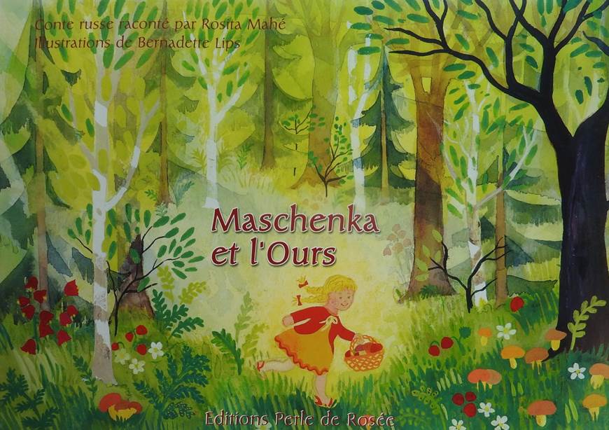 Maschenka et l' Ours - Ed Perle de Rosée