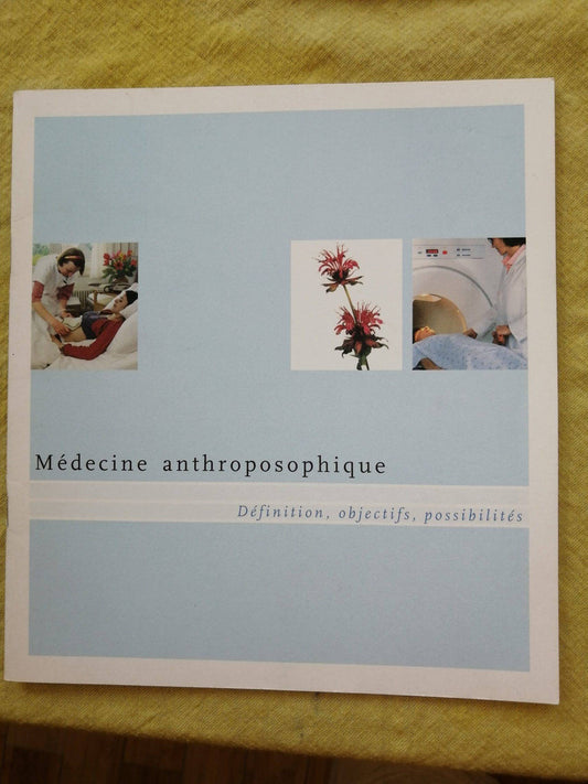 Médecine  Anthroposophique par Section Medicale