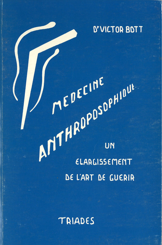 Medecine Anthroposophique  Tome 2