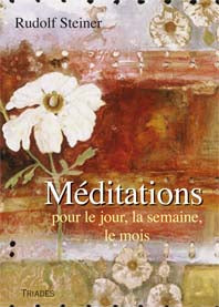 Méditations Jours,Semaines et Mois- R Steiner