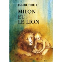 Milon et  le Lion - 12 ANS