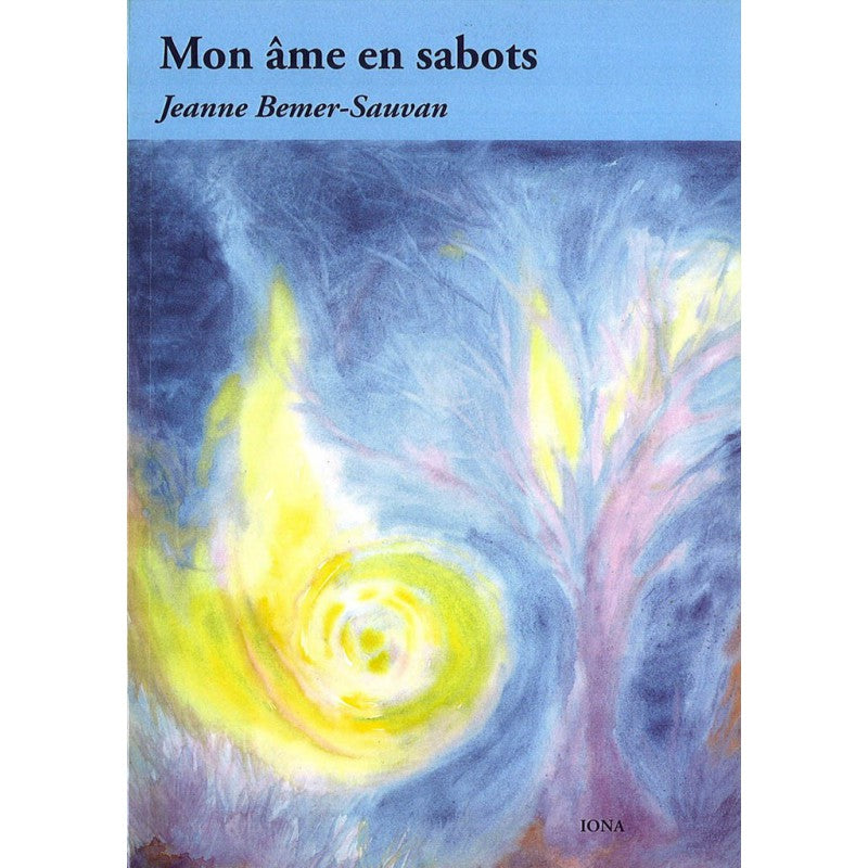 Mon Âme en Sabots- J Bemer-Sauvan