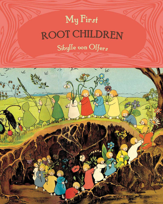 My First  Root Children Boardbook - S von Olfers