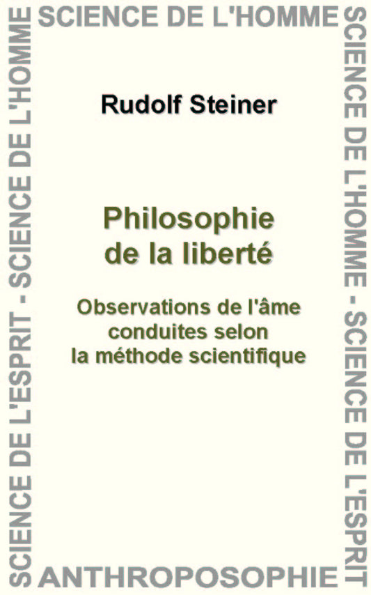 Philosophie de la Liberté- - R Steiner GA004