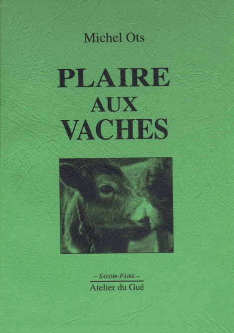 Plaire aux Vaches