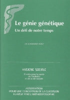 Génie  Génétique - Conscience et Santé