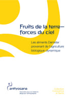 Fruits de la Terre - Forces du Ciel - Conscience et Santé