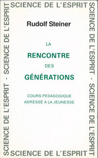 Rencontre des Générations- R Steiner GA217