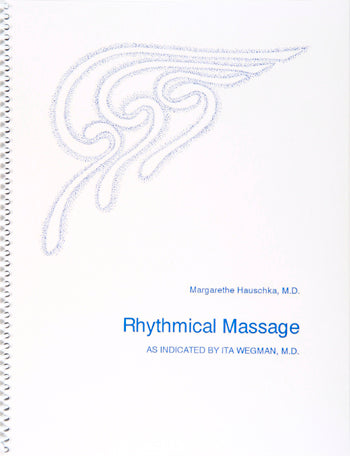 Rhythmical Massage - M Hauschka
