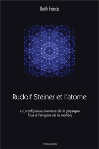 Rudolf Steiner et l`Atome- K Francis