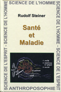 Santé et Maladie -Steiner  GA348