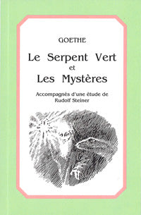 Serpent Vert- Mystères - JW Goethe