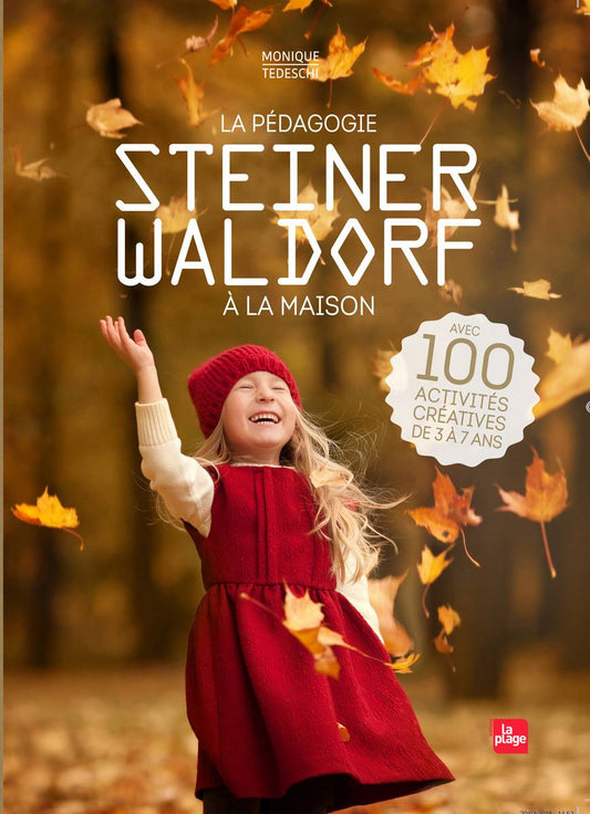 Pedagogie Steiner Waldorf à la Maison