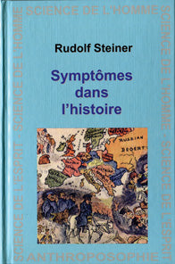 Symptômes dans l`Histoire - R Steiner GA185