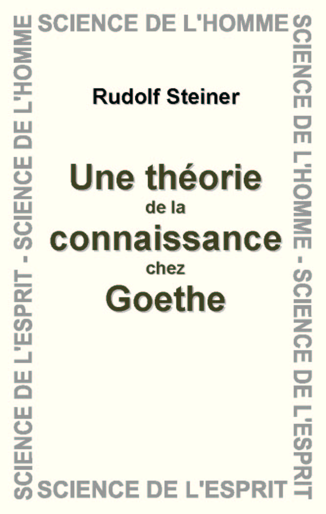 Théorie de la Connaissance chez Goethe- Steiner AG002