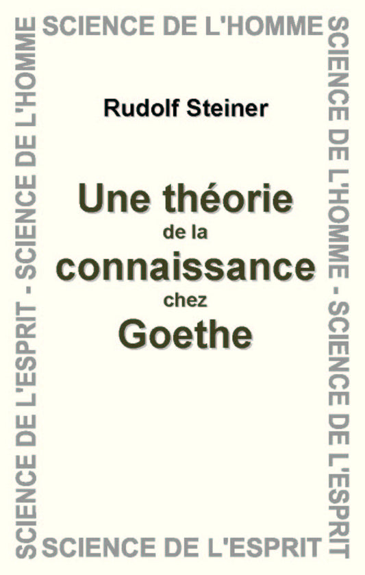 Théorie de la Connaissance chez Goethe- Steiner AG002