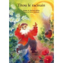 Titou le Racinain- P Lienhard