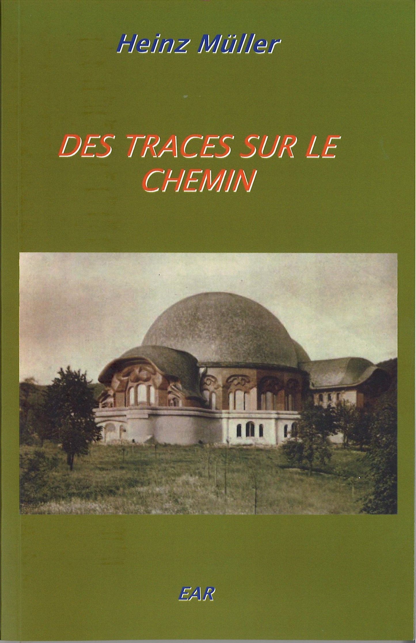 Traces sur le Chemin - H Müller